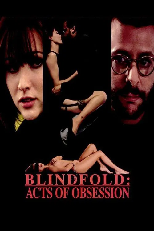 Blindfold: Acts of Obsession movie poster