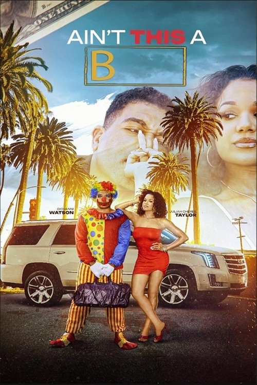 Ain't This a B movie poster