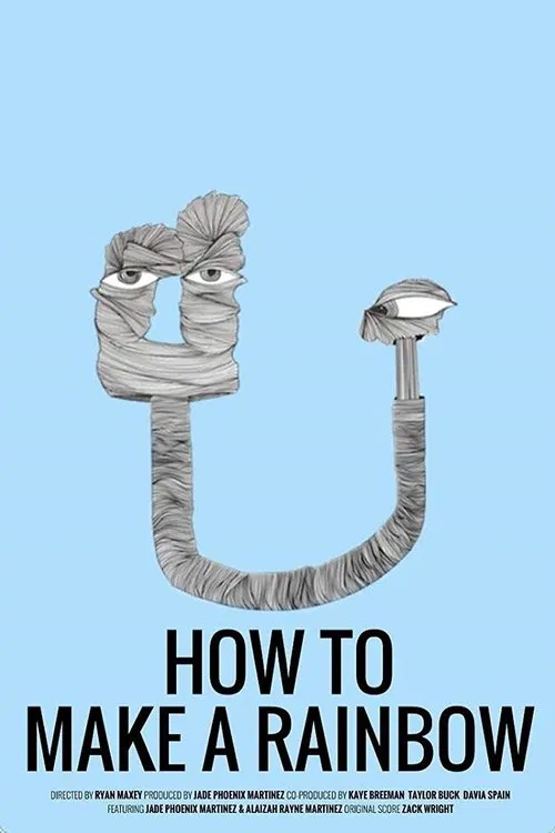 How to Make a Rainbow movie poster