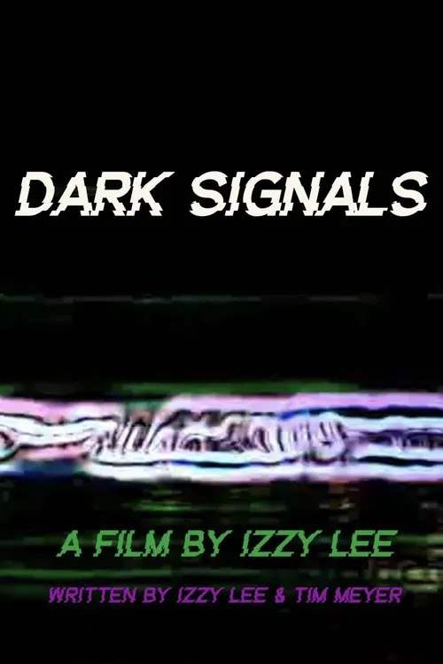Dark Signals movie poster