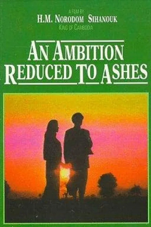 An Ambition Reduced to Ashes movie poster