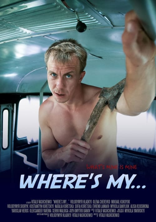 Where's my... movie poster