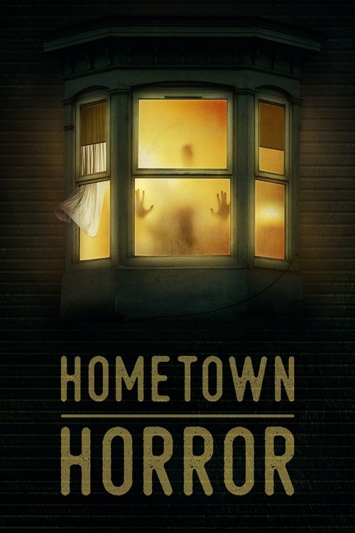 Hometown Horror tv show poster