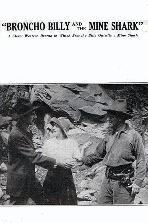 Broncho Billy and the Mine Shark movie poster