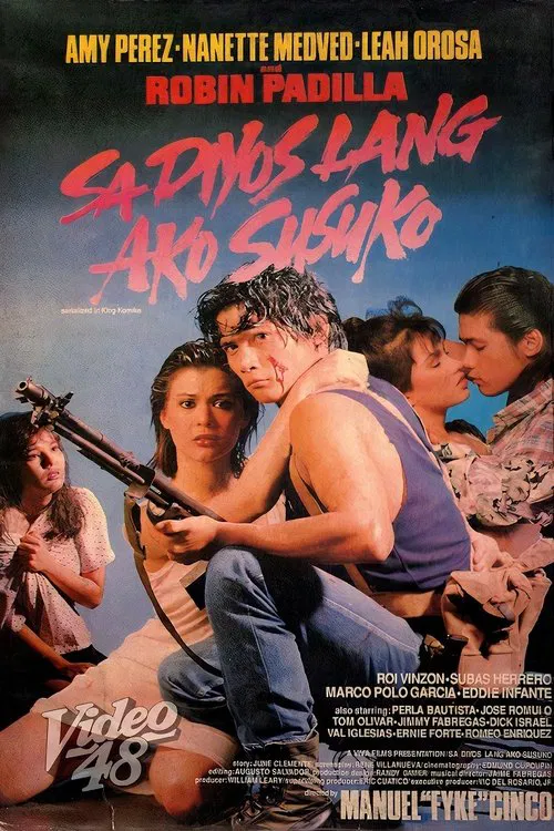 Sa Diyos Lang Ako Susuko movie poster