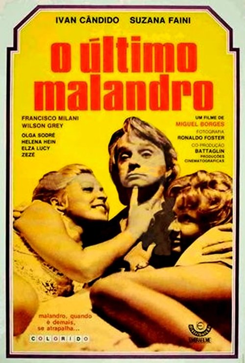 O Último Malandro movie poster