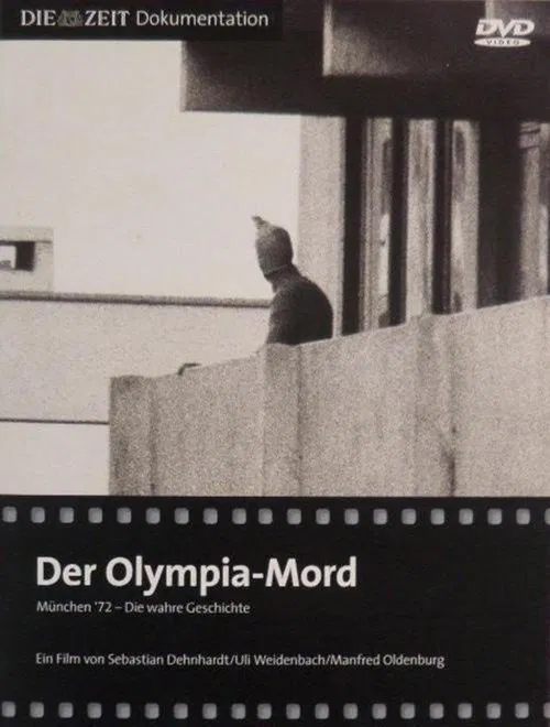 Der Olympia-Mord: München '72 - Die wahre Geschichte movie poster