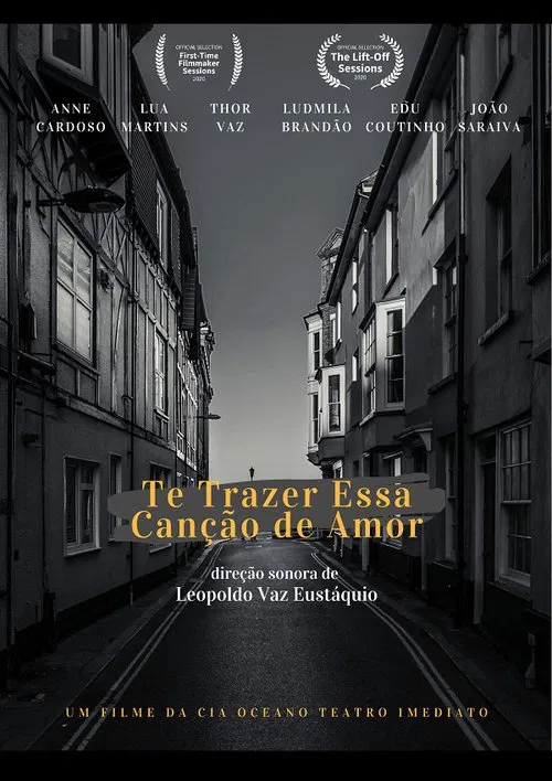 Te Trazer Essa Canção de Amor movie poster