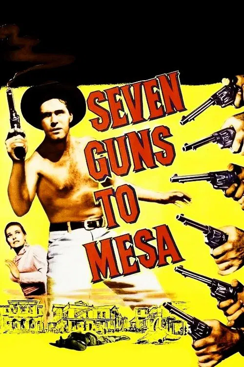 Seven Guns to Mesa movie poster