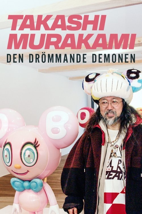 Takashi Murakami :The dreaming demon movie poster