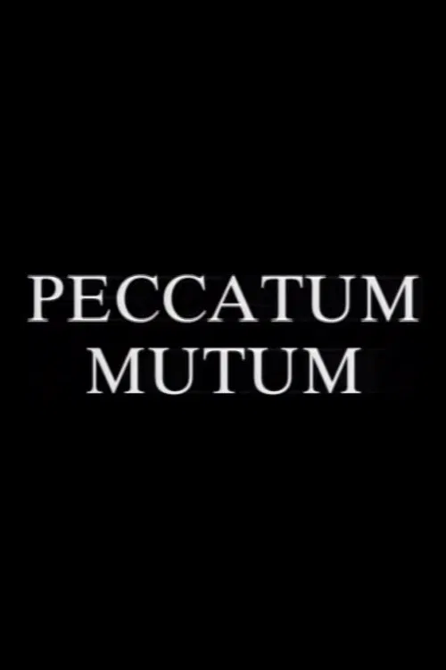 Peccatum Mutum (The Silent Sin) movie poster