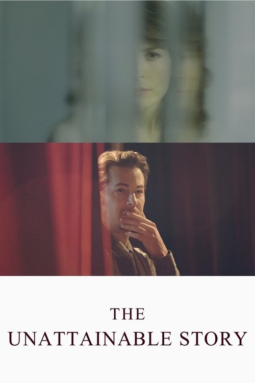 The Unattainable Story movie poster