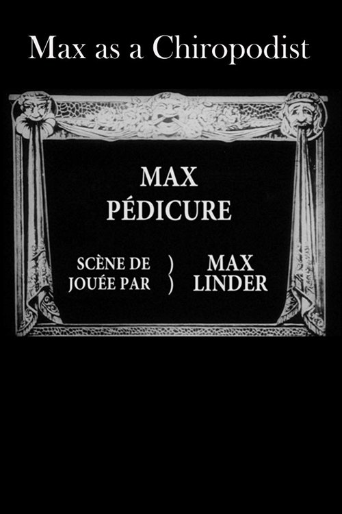 Max as a Chiropodist movie poster
