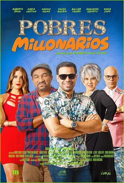 Pobres Millonarios movie poster