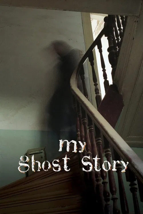 My Ghost Story tv show poster