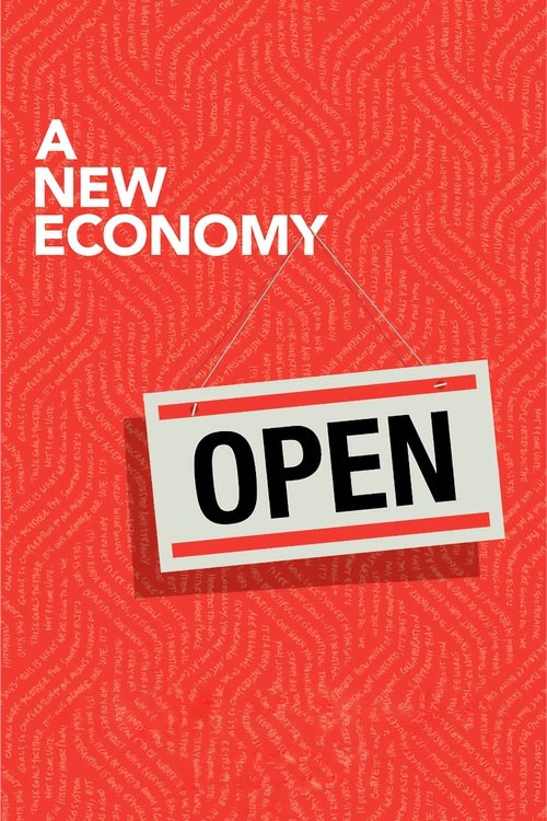 A New Economy movie poster