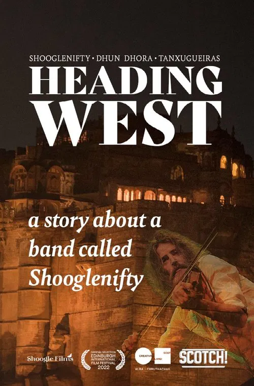 Heading West: A Story About a Band Called Shooglenifty movie poster