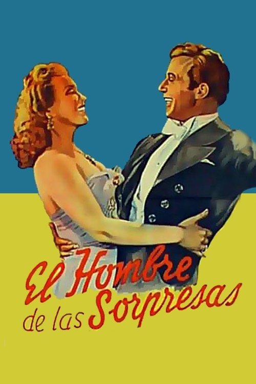 El hombre de las sorpresas movie poster