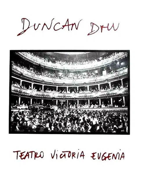 Duncan Dhu - Teatro Victoria Eugenia movie poster