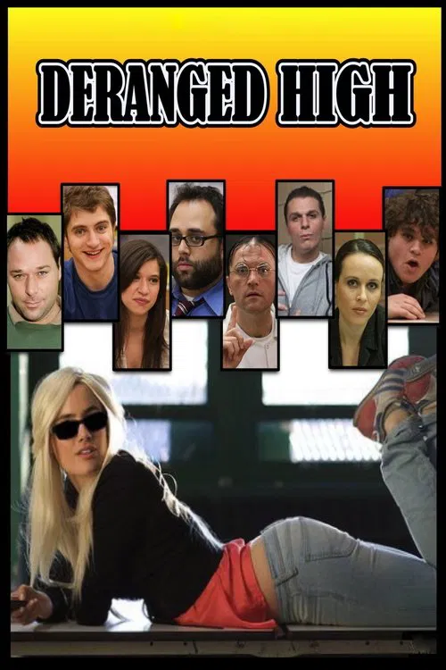 Deranged High movie poster