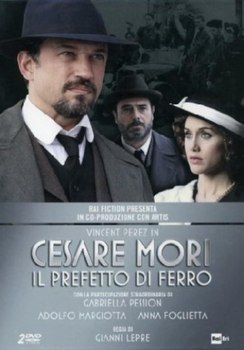 Cesare Mori - Il prefetto di ferro movie poster