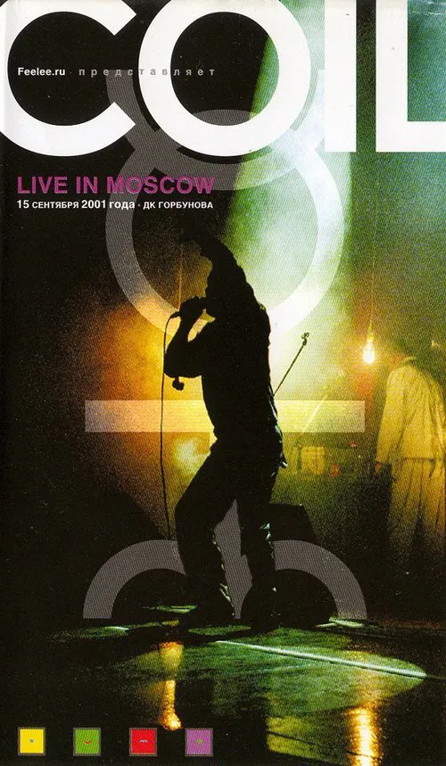 Coil: Live in Moscow 2001 movie poster