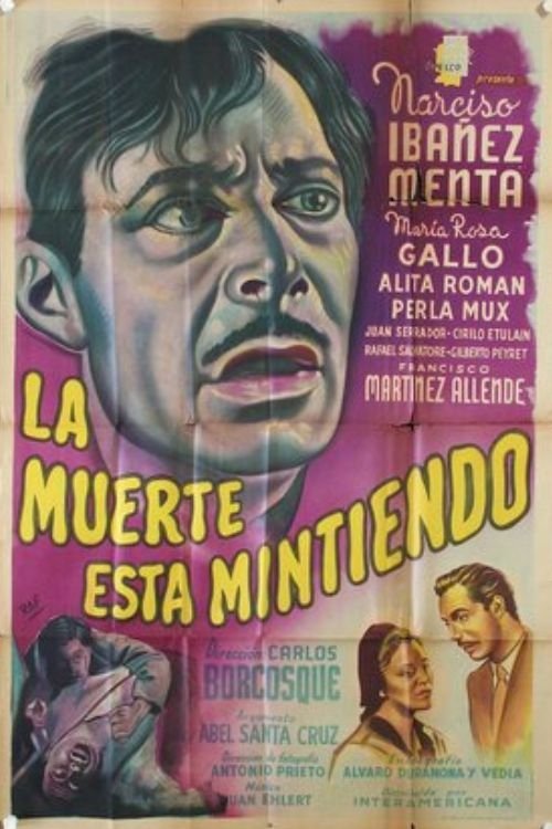 Poster do filme La muerte está mintiendo