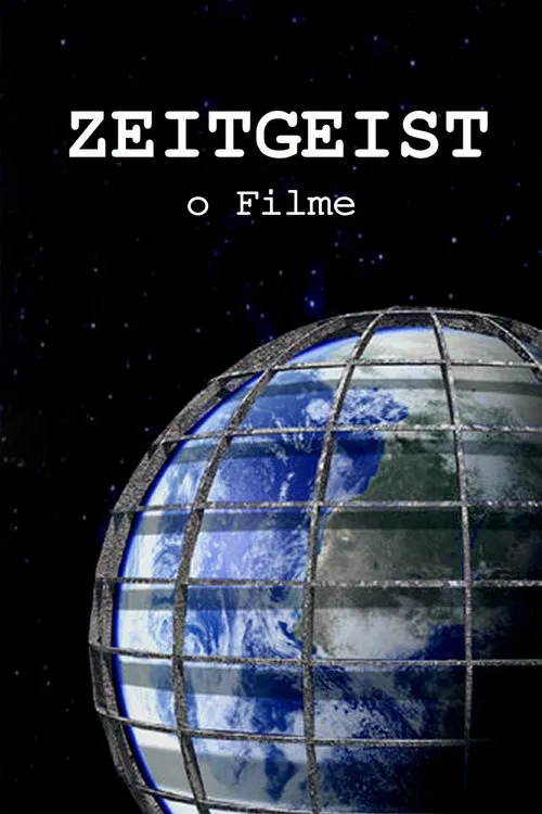 Poster do filme Zeitgeist: O Filme