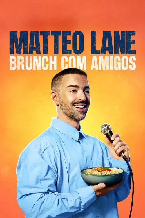 Poster do filme Matteo Lane: Brunch com Amigos