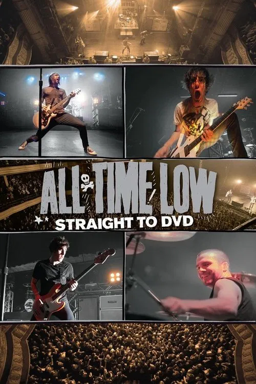 All Time Low: Straight to DVD movie poster