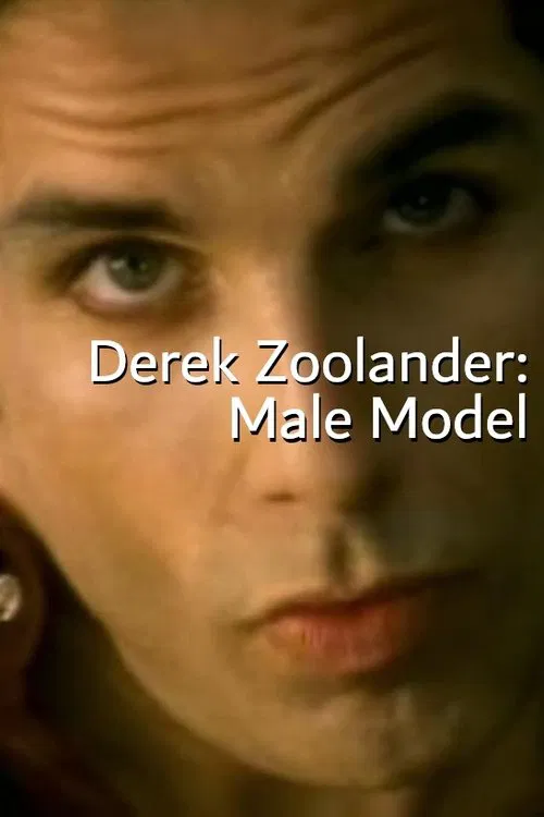 Derek Zoolander: Male Model movie poster