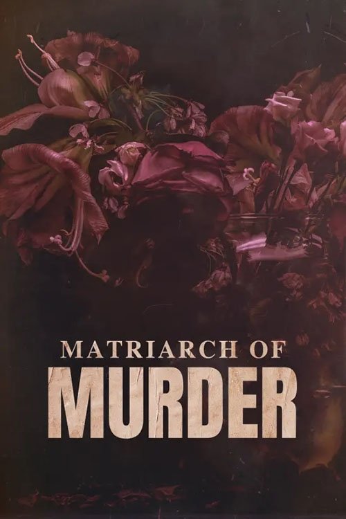 Matriarch of Murder? movie poster