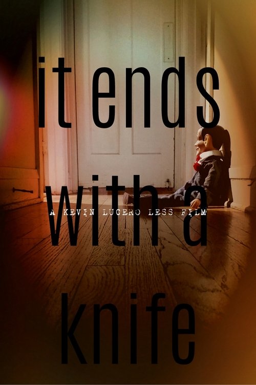 It Ends With A Knife movie poster