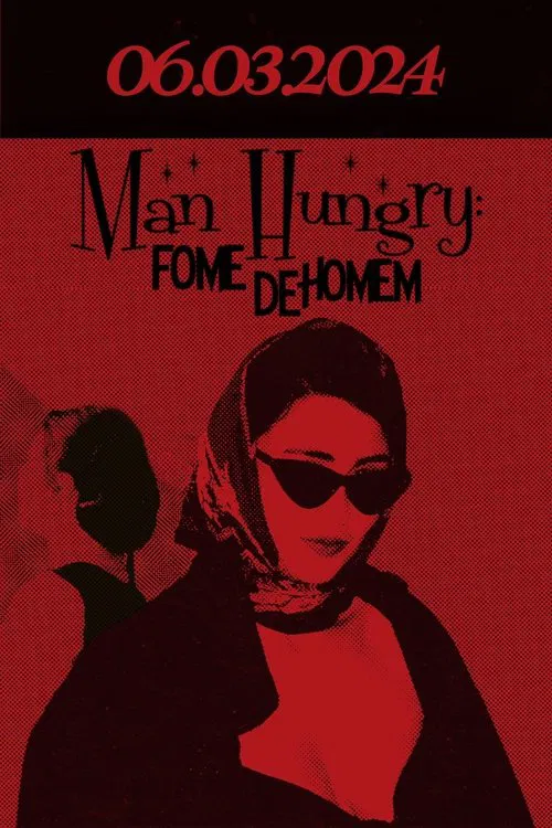 Man Hungry: Fome De Homem movie poster