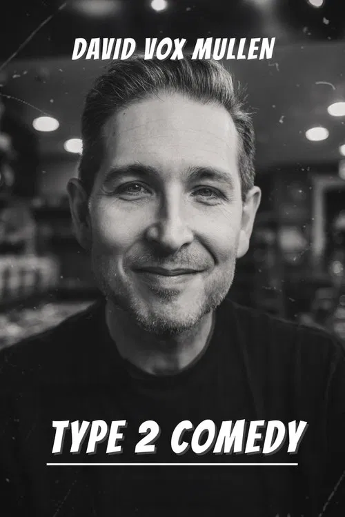 David Vox Mullen: Type 2 Comedy movie poster