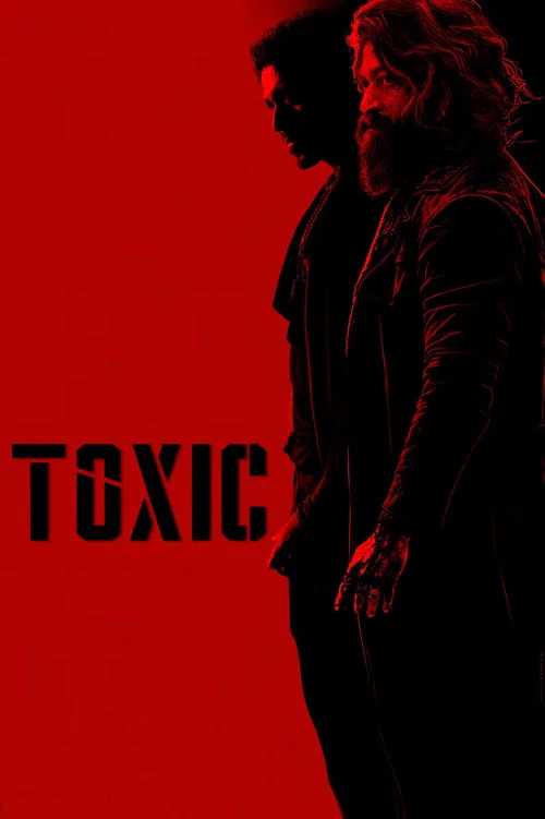 Toxic movie poster