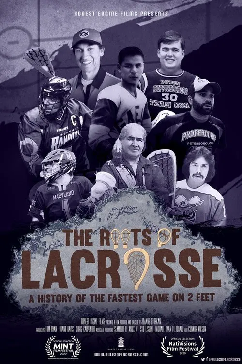 The Roots of Lacrosse movie poster