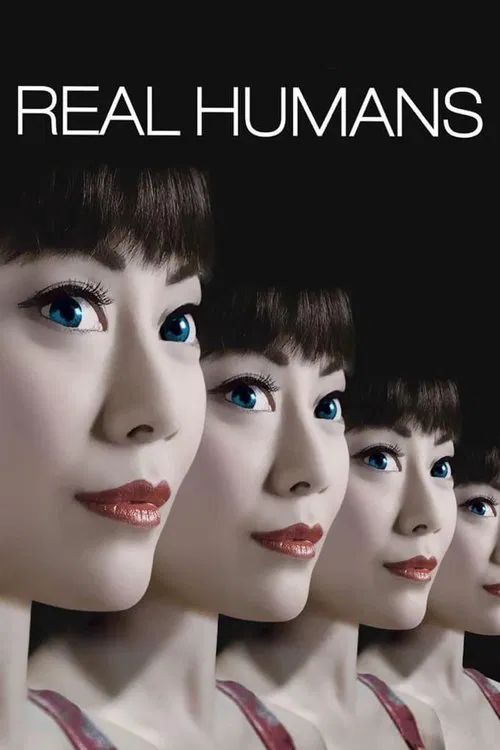 Real Humans tv show poster