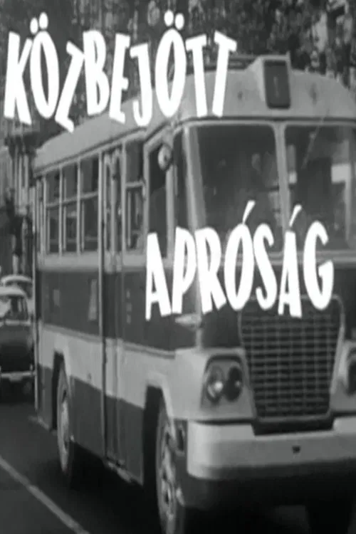 Közbejött apróság movie poster