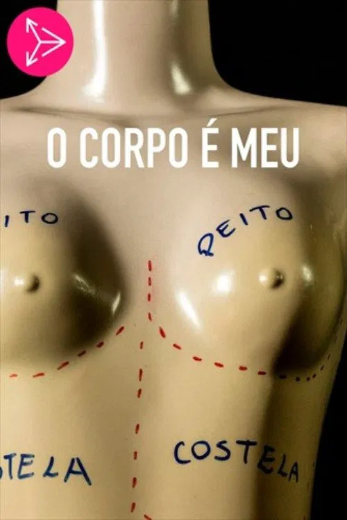 Poster do filme O Corpo é Meu