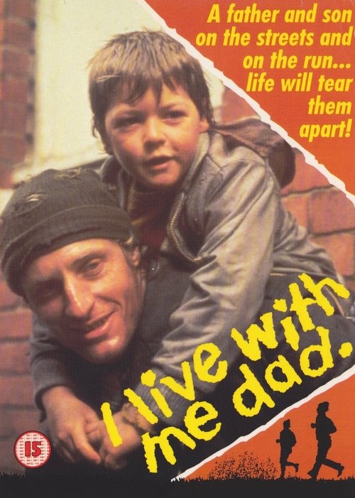 I Live With Me Dad movie poster