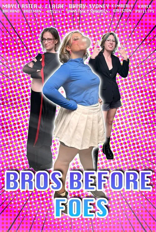 Bros Before Foes movie poster