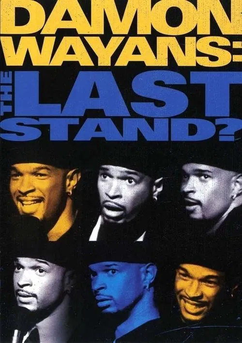 Damon Wayans: The Last Stand movie poster