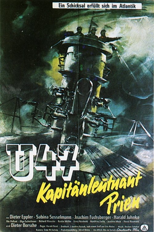 U47 - Kapitänleutnant Prien movie poster