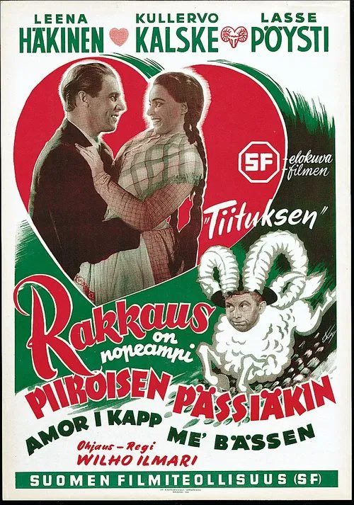 Rakkaus on nopeampi Piiroisen pässiäkin movie poster