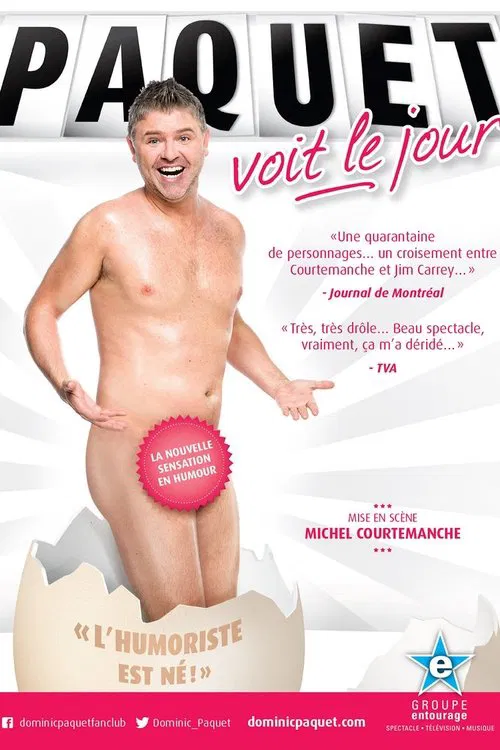 Dominic Paquet: Paquet voit le jour movie poster