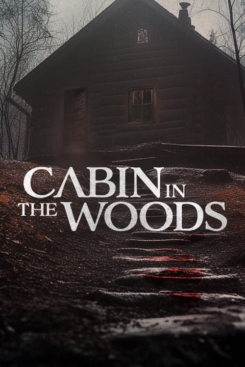 Cabin in the Woods tv show poster