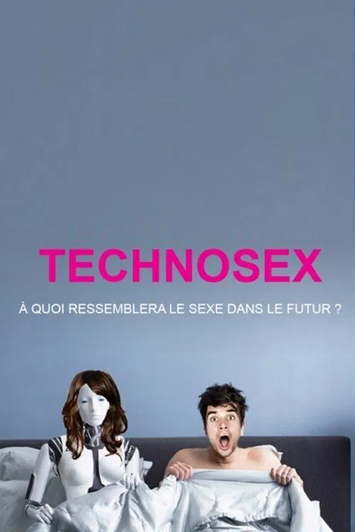 Technosexe movie poster