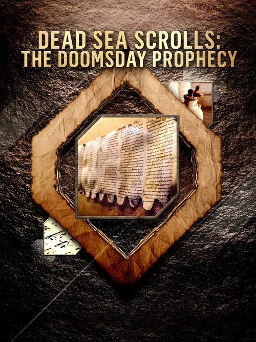 Dead Sea Scrolls: The Doomsday Prophecy movie poster