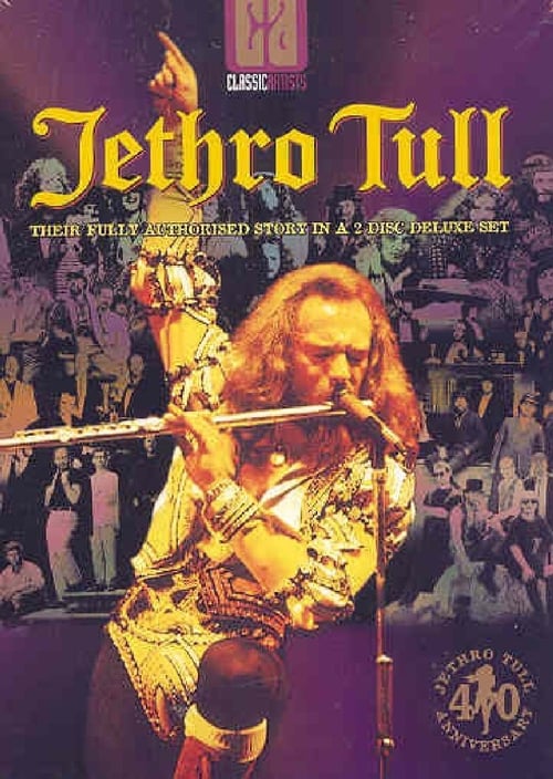 Jethro Tull  Their Fully Authorized  Story movie poster